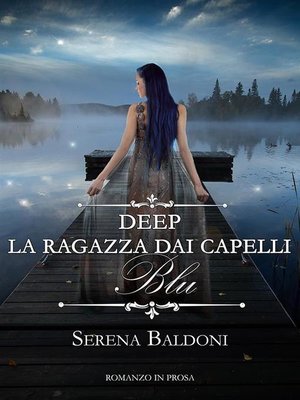 cover image of Deep "La ragazza dai capelli Blu"